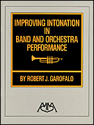 Improving Intonation in Band and Orchestra Performance book cover